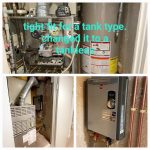 Tight fit for a tank type—changed it to a tankless